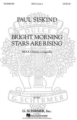 Traditional: Bright Morning Stars are Rising: (Arr. Paul Siskind): Frauenchor A cappella