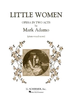 Mark Adamo: Little Women: Gesang Solo