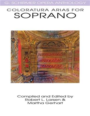Coloratura Arias for Soprano: Gesang Solo