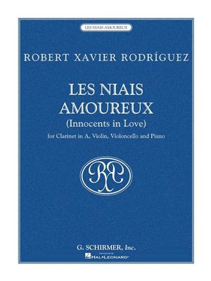 Robert Xavier RodrÝguez: Les Niais Amoureux: Kammerorchester