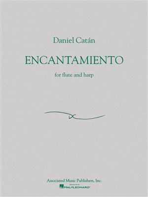 Daniel Catßn: Encantamiento (Flute and Harp): Flöte mit Begleitung