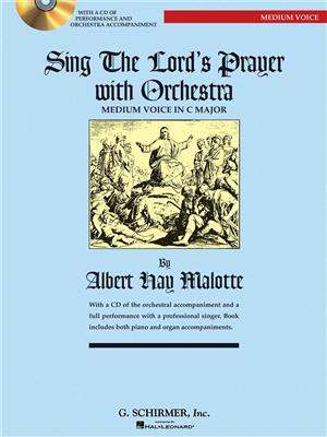 Albert Hay Malotte: The Lord's Prayer (Alto/Baritone Duet): Gesang Solo