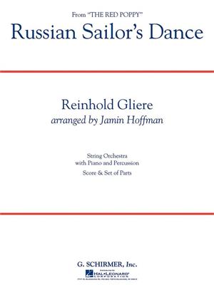 Reinhold Glière: Russian Sailor's Dance: (Arr. Jamin Hoffman): Streichorchester