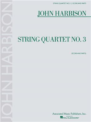 John Harbison: String Quartet No. 3: Streichquartett