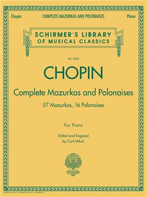 Frédéric Chopin: Complete Mazurkas And Polonaises: Klavier Solo