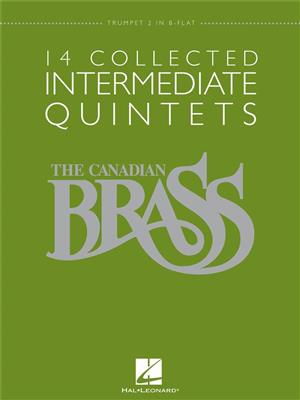 The Canadian Brass: 14 Collected Intermediate Quintets: Trompete Solo