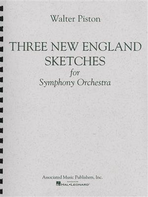 Walter Piston: Three New England Sketches: Orchester