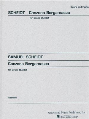 Samuel Scheidt: Canzone Bergamasca: Blechbläser Ensemble