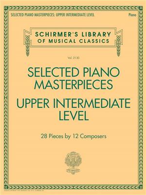 Selected Piano Masterpieces - Upper Intermediate: Klavier Solo