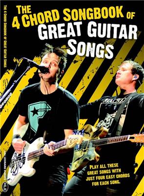 The 4 Chord Songbook Of Great Guitar Songs: Gitarre Solo