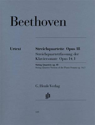 Ludwig van Beethoven: String Quartets Op.18: Streichquartett