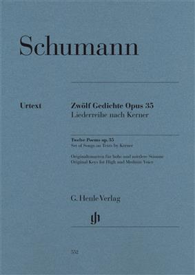 Robert Schumann: Twelve Poems Op. 35, Set Of Songs On Texts: Gesang mit Klavier