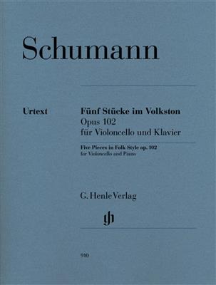 Robert Schumann: Five Pieces In Folk Style Op.102 - Cello Version: Cello mit Begleitung