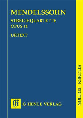 Felix Mendelssohn Bartholdy: String Quartets Op.44 Nos.1-3: Streichquartett