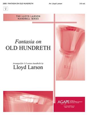 Fantasia on Old Hundreth: (Arr. Lloyd Larson): Handglocken oder Hand Chimes