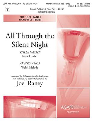 All Through the Silent Night: (Arr. Joel Raney): Handglocken oder Hand Chimes