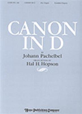 Johann Pachelbel: Canon In D: (Arr. Hal H. Hopson): Orgel