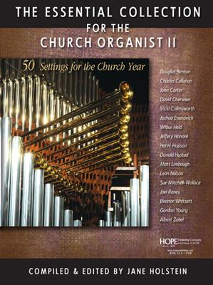 The Essential Collection for the Church Organist 2: Orgel