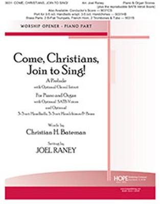 Come Christians, Join to Sing: (Arr. Joel Raney): Violine mit Begleitung