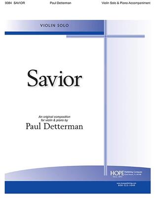 Paul Detterman: Savior: Violine mit Begleitung