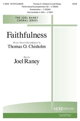 Joel Raney: Faithfulness: Gemischter Chor mit Begleitung
