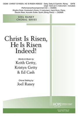 Christ Is Risen! He Is Risen Indeed!: (Arr. Joel Raney): Gemischter Chor mit Ensemble