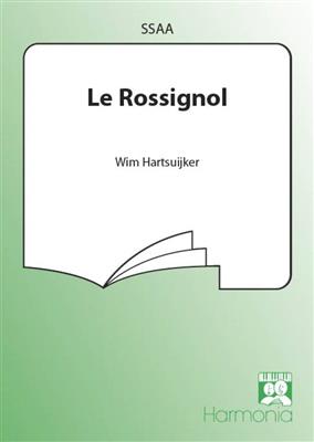 Wim Hartsuijker: Le Rossignol: Frauenchor mit Begleitung