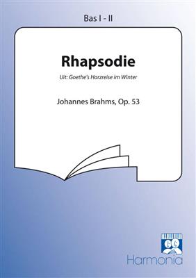 Johannes Brahms: Rhapsodie: Männerchor mit Begleitung