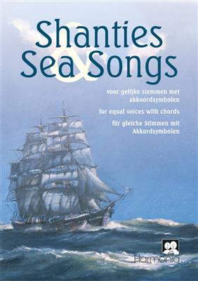 Shanties & Sea Songs: (Arr. John Englisch): Gemischter Chor mit Begleitung