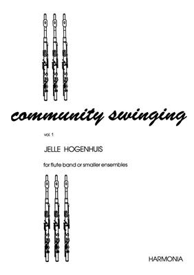 Jelle Hogenhuis: Community Swinging Vol. 1: Flöte Solo