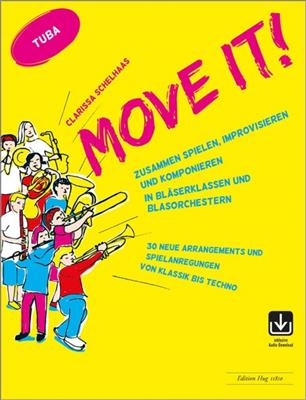 Clarissa Schelhaas: Move it! - Tuba: Bläserensemble