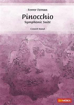 Ferrer Ferran: Pinocchio (Complete Ed.): Blasorchester