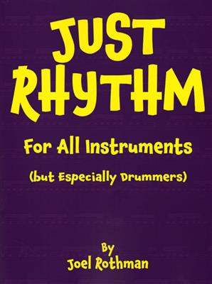 Joel Rothman: Just Rhythm: Schlagzeug