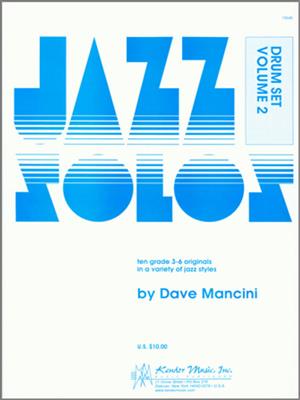 Dave Mancini: Jazz Solos For Drum Set, Volume 2: Schlagzeug