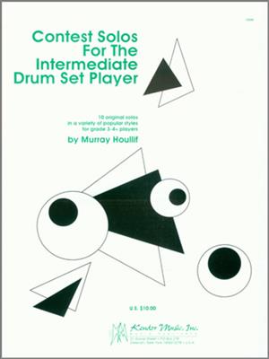 Murray Houllif: Contest Solos For The Intermediate Drum Set Player: Schlagzeug