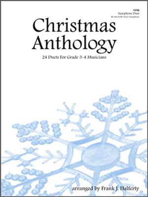 Christmas Anthology: (Arr. Frank J. Halferty): Saxophon Duett