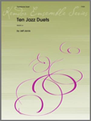 Jeff Jarvis: Ten Jazz Duets: Posaune Duett