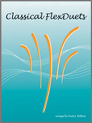 Classical FlexDuets (Tuba): (Arr. Frank J. Halferty): Tuba Duett