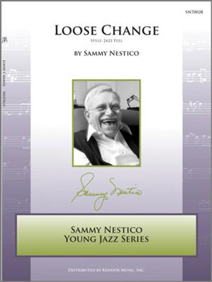 Sammy Nestico: Loose Change: Jazz Ensemble