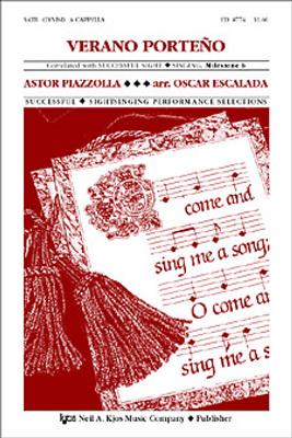 Astor Piazzolla: Verano Porteno: (Arr. Oscar Escalada): Gemischter Chor mit Begleitung