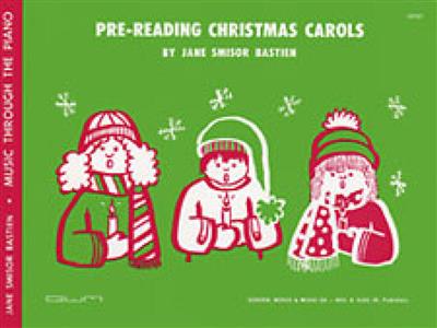 James Bastien: Pre Reading Christmas Carols: Klavier Solo