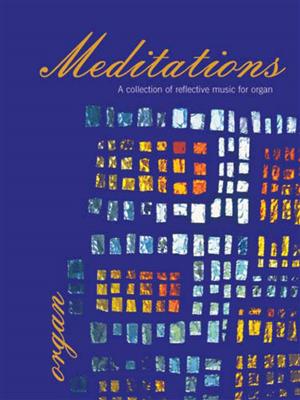Meditations: Orgel