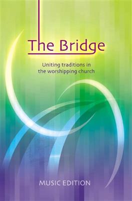 The Bridge - Words: Melodie, Text, Akkorde