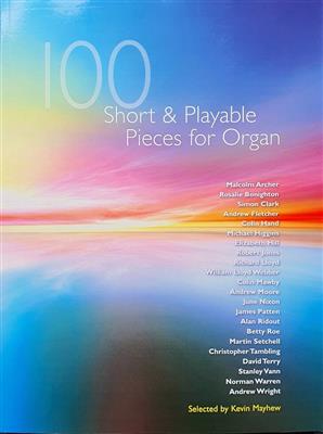 100 Short and Playable Pieces: Orgel