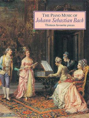 Johann Sebastian Bach: Piano Music of Bach: Klavier Solo