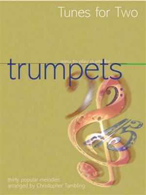 Christopher Tambling: Tunes for Two Trumpets: Trompete Solo