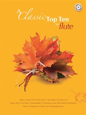 Classic Top Ten for Flute: Flöte Solo