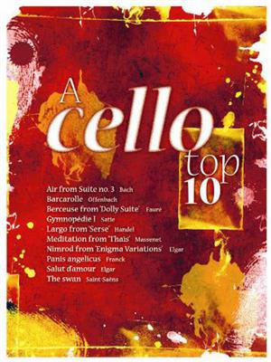 A Cello Top Ten: Cello Solo