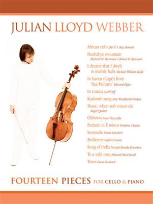 14 Pieces for Cello and Piano: (Arr. Julian Lloyd Webber): Cello mit Begleitung