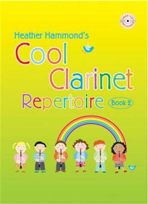 Heather Hammond: Cool Clarinet Repertoire Book 2: Klarinette Solo